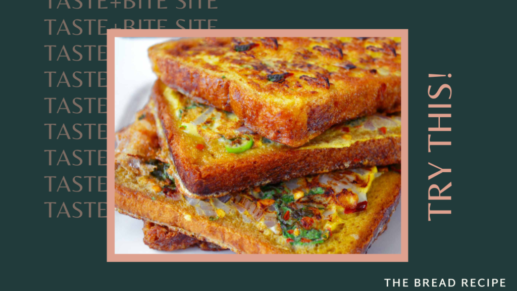Egg Toast (Indian Style)