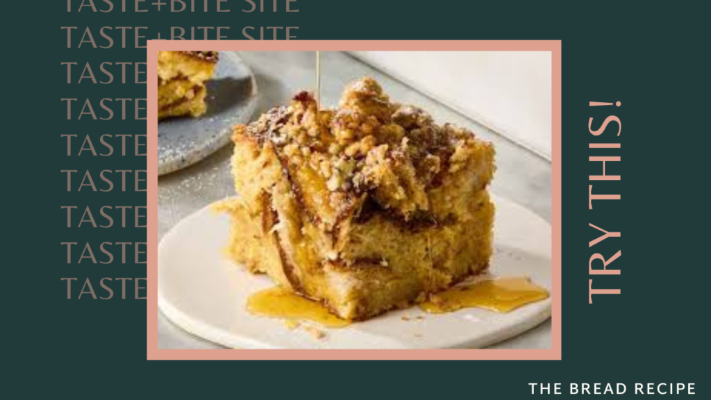 French Toast Casserole